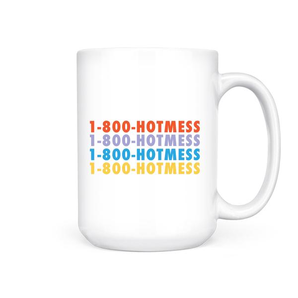 1-800-hotmess Mug pretty by her