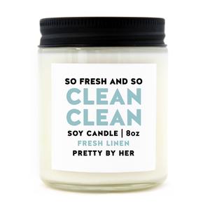 Pretty by her Candle Clean Clean